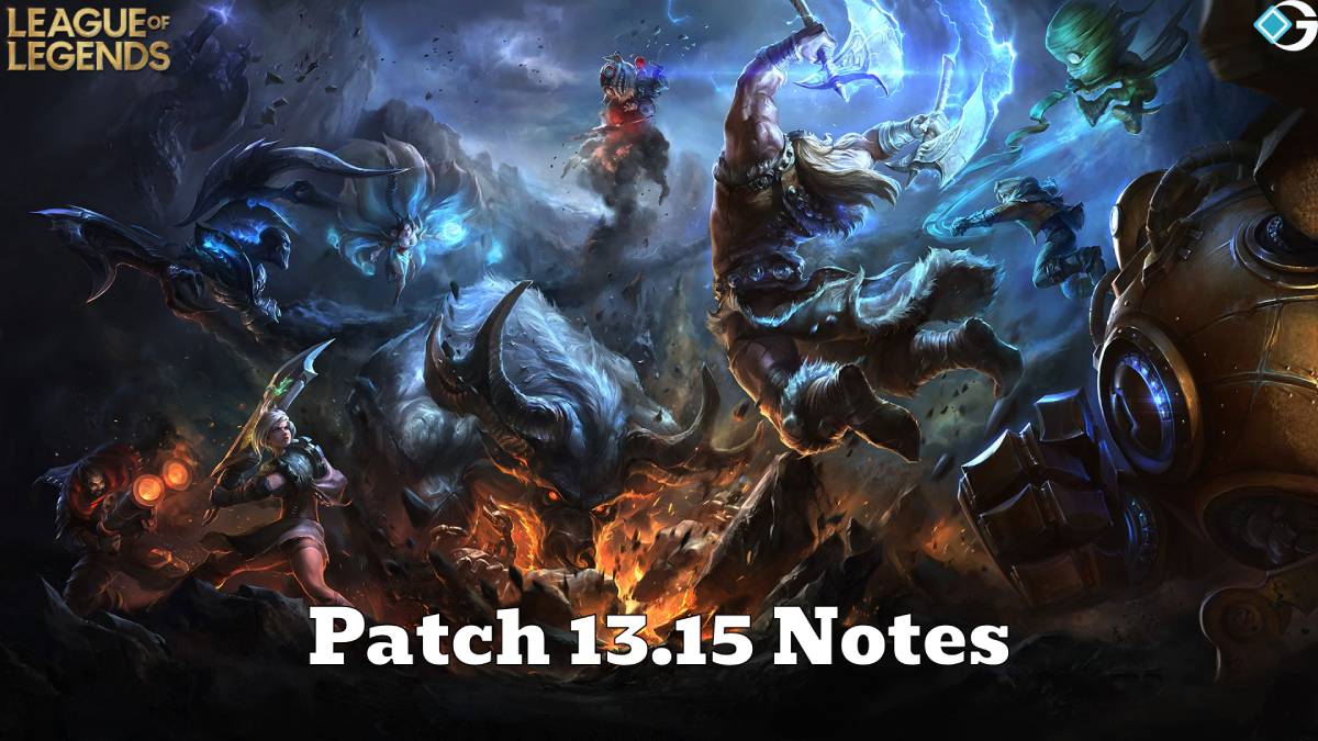 LoL Patch 13.15